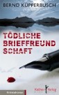 Tödliche Brieffreundschaft