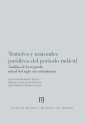 Tratados y manuales jurídicos del periodo radical: Análisis de la segunda mitad del siglo xix colombiano