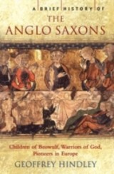 Brief History of the Anglo-Saxons