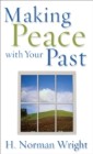 Making Peace with Your Past