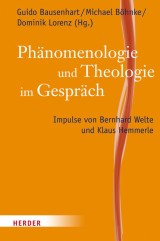 Phänomenologie und Theologie im Gespräch