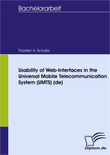 Usability of Web-Interfaces in the Universal Mobile Telecommunication System (UMTS) (de)