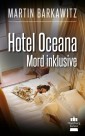 Hotel Oceana, Mord inklusive