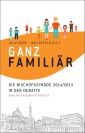 Ganz familiär