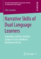 Narrative Skills of Dual Language Learners