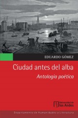 Ciudad antes del alba: antología poética
