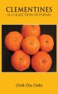 Clementines (A Collection of Poems)