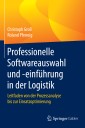 Professionelle Softwareauswahl und -einführung in der Logistik