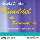 Knuddel als Friedenstaube