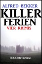 Killer-Ferien: Vier Krimis