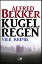 Kugelregen: Vier Krimis