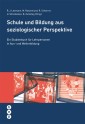 Schule und Bildung aus soziologischer Perspektive (E-Book)