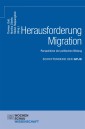 Herausforderung Migration: Perspektiven der politischen Bildung