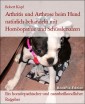 Arthritis und Arthrose beim Hund natürlich behandeln mit Homöopathie und Schüsslersalzen