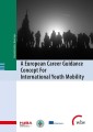 A European Career Guidance Concept For International Youth Mobility