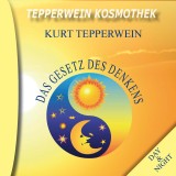 Tepperwein Kosmothek: Das Gesetz des Denkens (Day & Night)