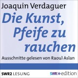 Die Kunst, Pfeife zu rauchen