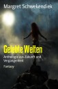 Gelebte Welten