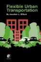 Flexible urban transportation