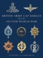 British Army Cap Badges of the Second World War