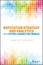 Reputation Strategy and Analytics in a Hyper-Connected World
