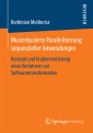 Musterbasierte Parallelisierung sequenzieller Anwendungen