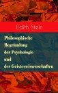 Philosophische Begründung der Psychologie und der Geisteswissenschaften