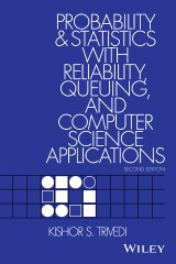 Probability and Statistics with Reliability, Queuing, and Computer Science Applications