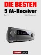 Die besten 5 AV-Receiver (Band 5)