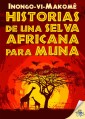 Historias de una selva africana para Muna