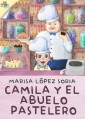 Camila y el abuelo pastelero