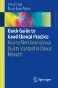 Quick Guide to Good Clinical Practice