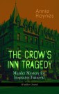 THE CROW'S INN TRAGEDY - Murder Mystery for Inspector Furnival (Thriller Classic)