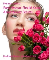 Every Woman Should Know About Beauty Secrets