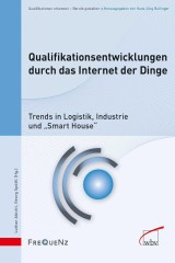 Qualifikationsentwicklungen durch das Internet der Dinge