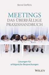 Meetings - das überfällige Praxishandbuch