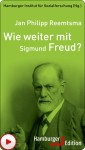 Wie weiter mit Sigmund Freud?