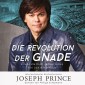 Die Revolution der Gnade