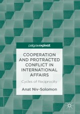 Cooperation and Protracted Conflict in International Affairs