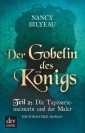 Der Gobelin des Königs / Teil 2 Die Tapisseriemeisterin und der Maler