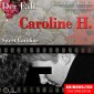 True Crime - Sweet Caroline (Der Fall Caroline H.)