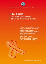 Bia 'Buma El VIH/SIDA en los Embera Chamí de Cristianía, Colombia