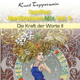 Sanfter Meditations-Mix (Die Kraft der Worte II), Vol. II