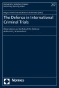 The Defence in International Criminal Trials