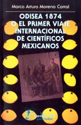 Odisea 1874 o el primer viaje internacional de científicos mexicanos