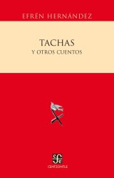 Tachas y otros cuentos