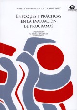 Enfoques y prácticas en la evaluación de programas