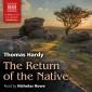 The Return of the Native (Unabridged)