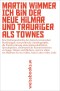 Ich bin der neue Hilmar und trauriger als Townes