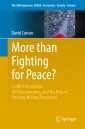 More than Fighting for Peace?